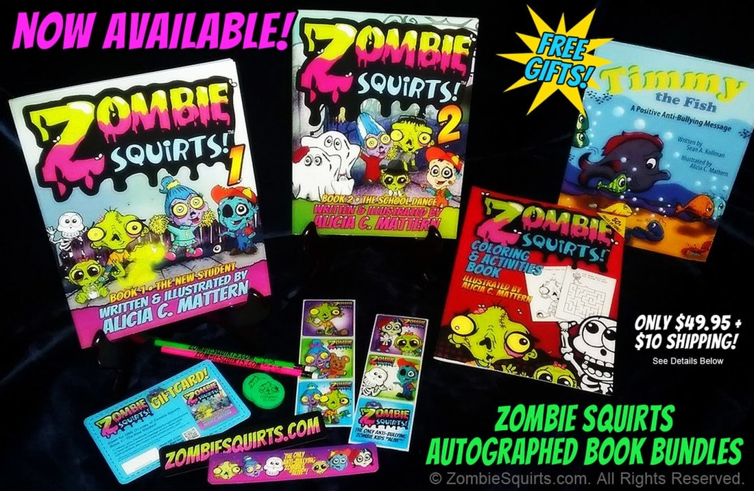 Anti bullying Zombie Squirts